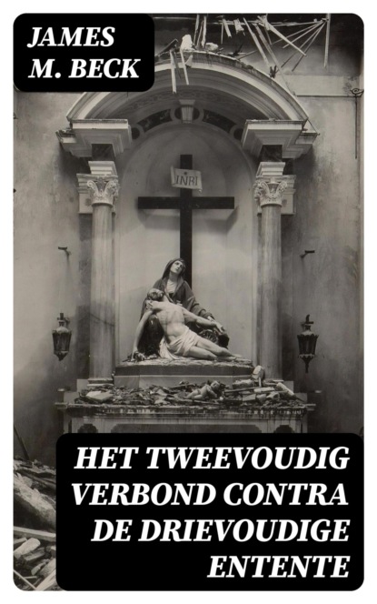 Het tweevoudig verbond contra de drievoudige Entente