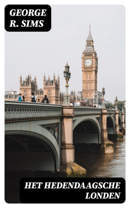 Het hedendaagsche Londen