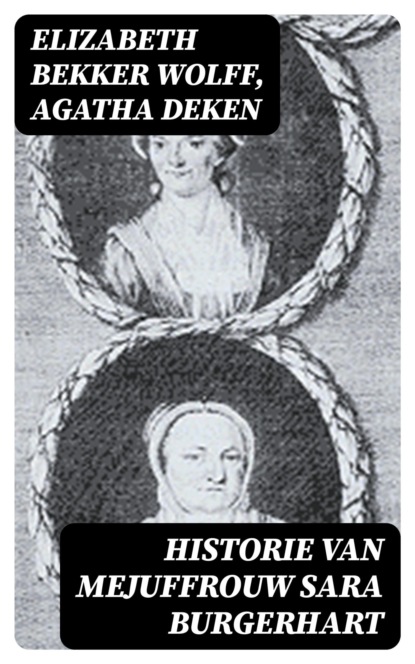 Historie van Mejuffrouw Sara Burgerhart