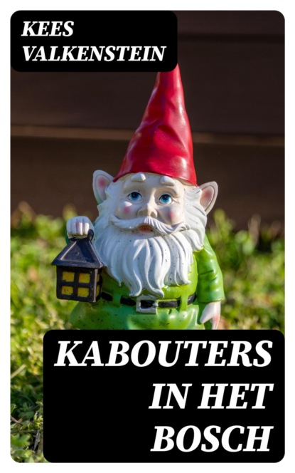 Kabouters in het Bosch