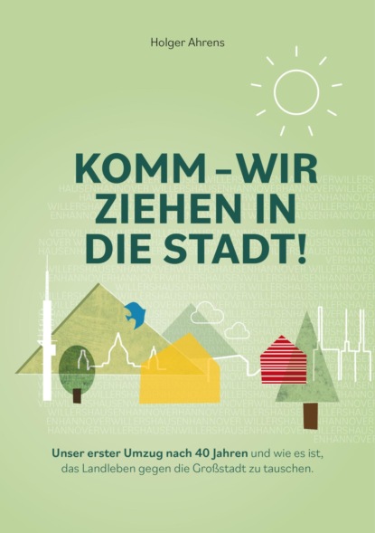 KOMM - Wir ziehen in die Stadt