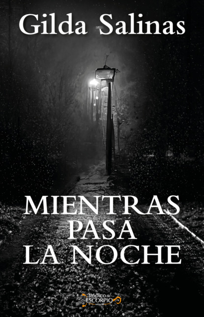 Mienras pasa la noche