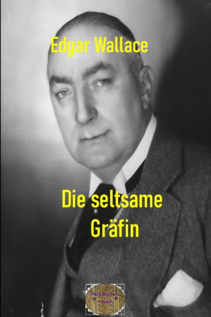 Die seltsame Gräfin