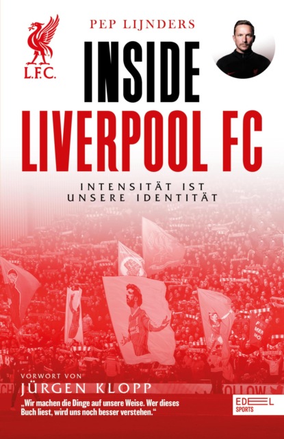 Inside Liverpool FC – Intensität ist unsere Identität