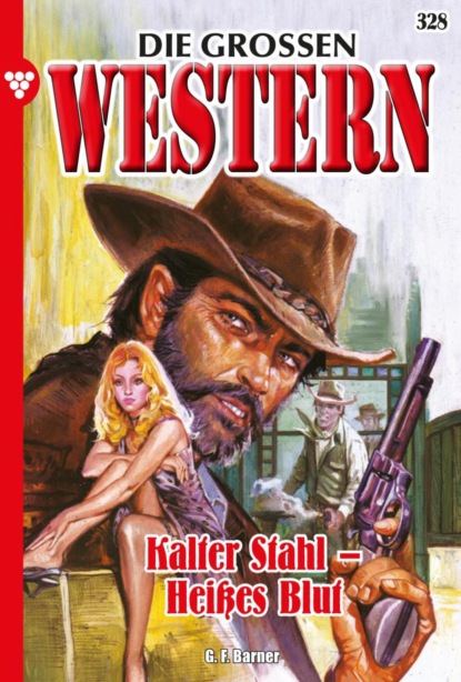 Kalter Stahl – Heißes Blut