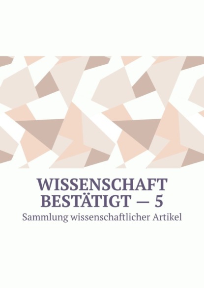 Wissenschaft bestätigt – 5. Sammlung wissenschaftlicher Artikel