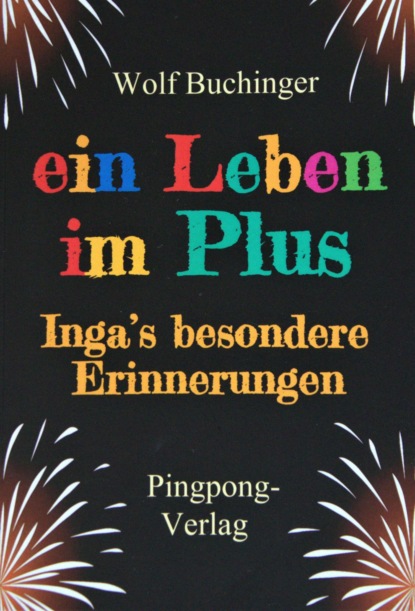 ein Leben im Plus