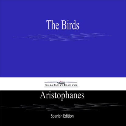 The Birds (Spanish Edition)