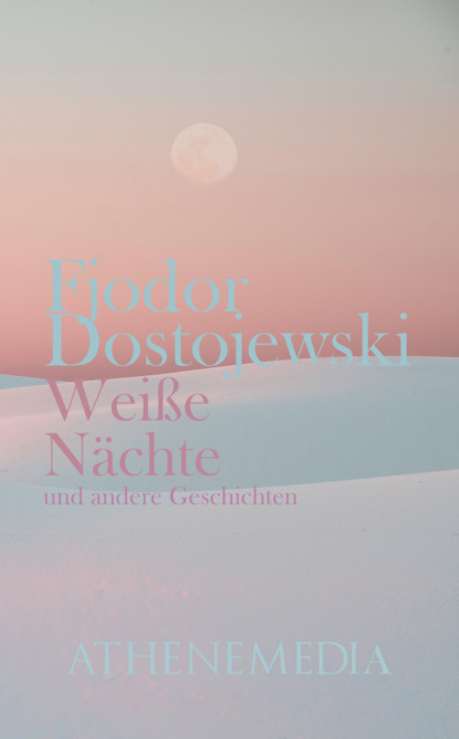 Weiße Nächte