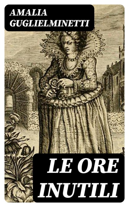 Le ore inutili