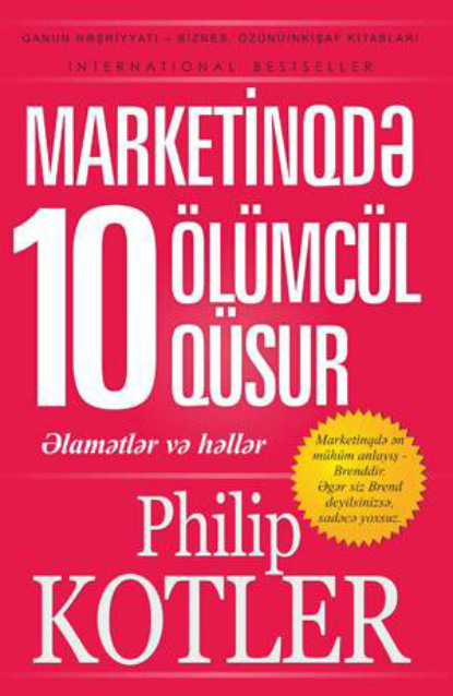 MARKETİNQDƏ 10 ÖLÜMCÜL QÜSUR