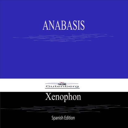 ANABASIS (Spanish Edition)