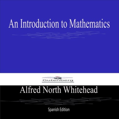 An Introduction to Mathematics (Spanish Edition)