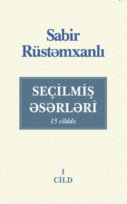 SEÇİLMİŞ ƏSƏRLƏRİ