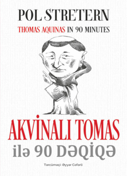 AKVİNALI TOMAS İLƏ 90 DƏQİQƏ