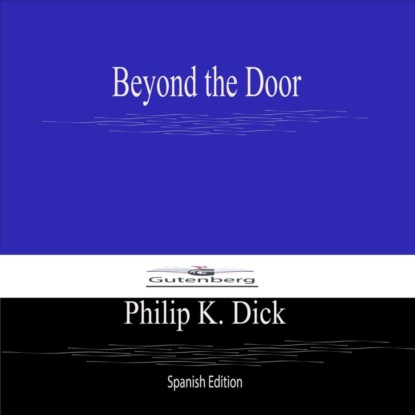 Beyond the Door (Spanish Edition)