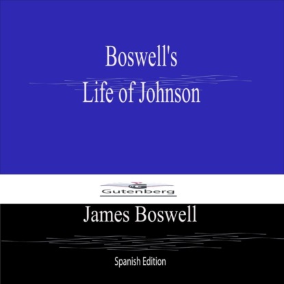 Boswell's  Life of Johnson (Spanish Edition)