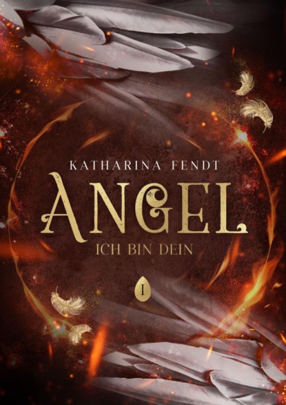 Angel - Ich bin Dein