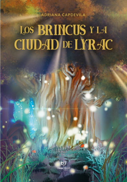 Los brincus y la ciudad de Lyrac