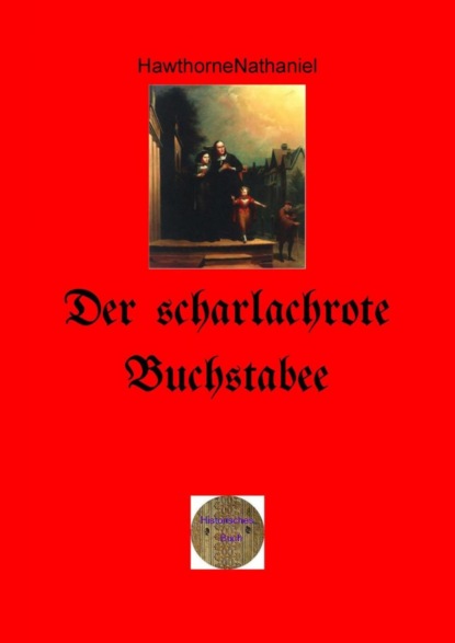 Der scharlachrote Buchstabe