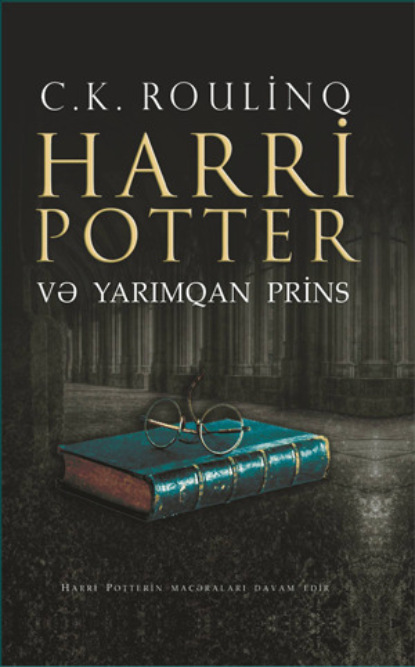 HARRİ POTTER VƏ YARIMQAN PRİNS