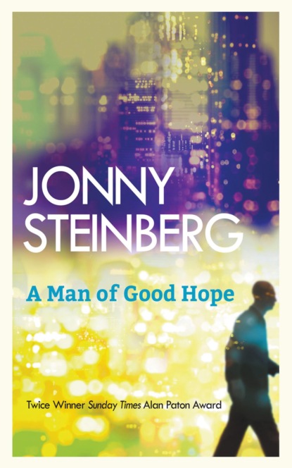 A Man of Good Hope
