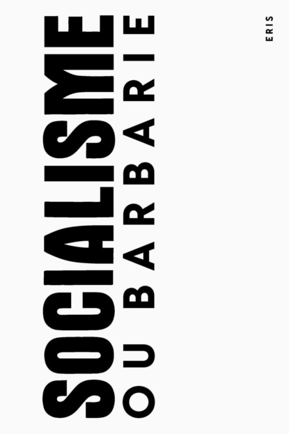 Socialisme ou Barbarie