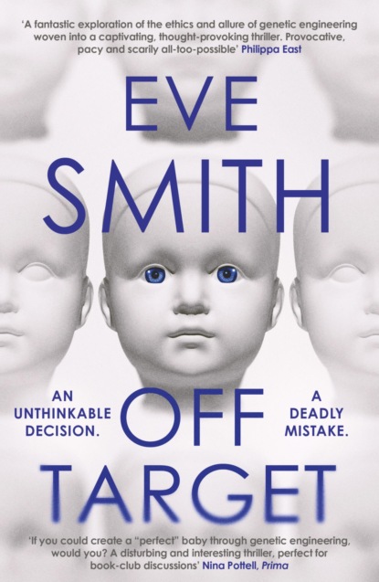 Off Target: The captivating, disturbing new thriller from the author of The Waiting Rooms