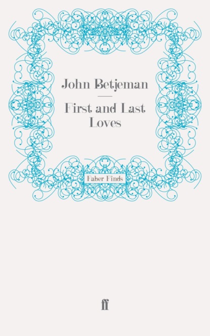 First and Last Loves