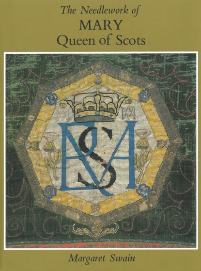 Needlework of Mary Queen of Scots