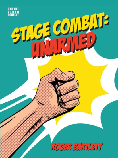 Stage Combat: Unarmed