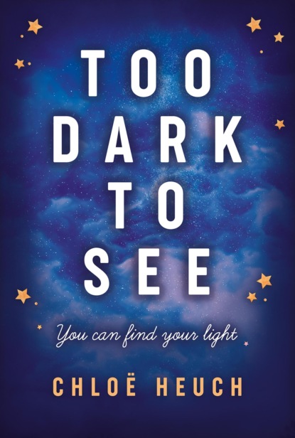 Too Dark to See