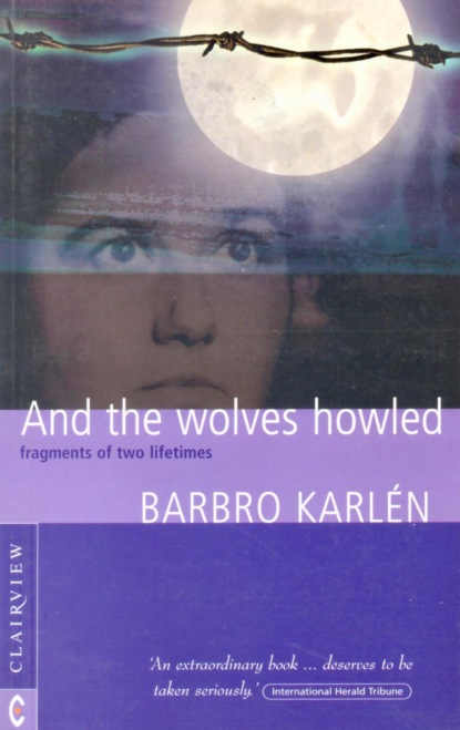 And the Wolves Howled