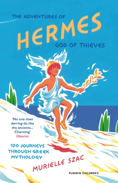 The Adventures of Hermes, God of Thieves