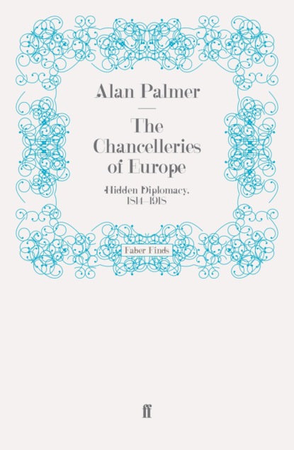 The Chancelleries of Europe