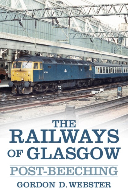 The Railways of Glasgow