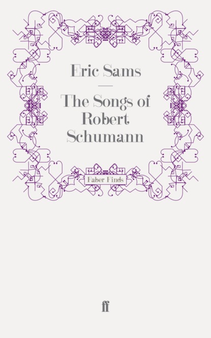 The Songs of Robert Schumann