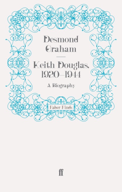 Keith Douglas, 1920-1944