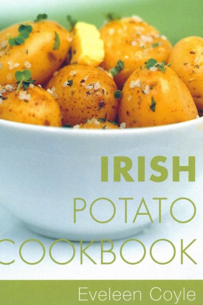 Irish Potato Cookbook