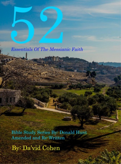 52 Essentials of the Messianic Faith