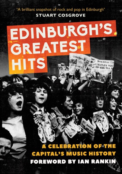 Edinburgh's Greatest Hits