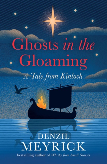 Ghosts in the Gloaming