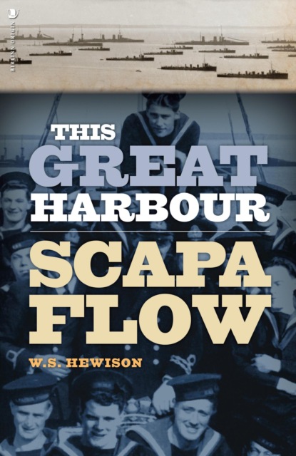This Great Harbour Scapa Flow