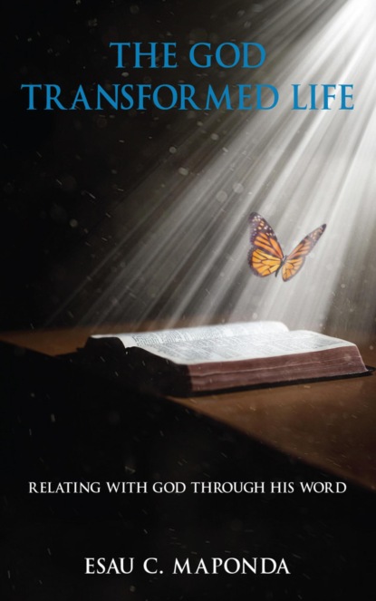 The God Transformed Life