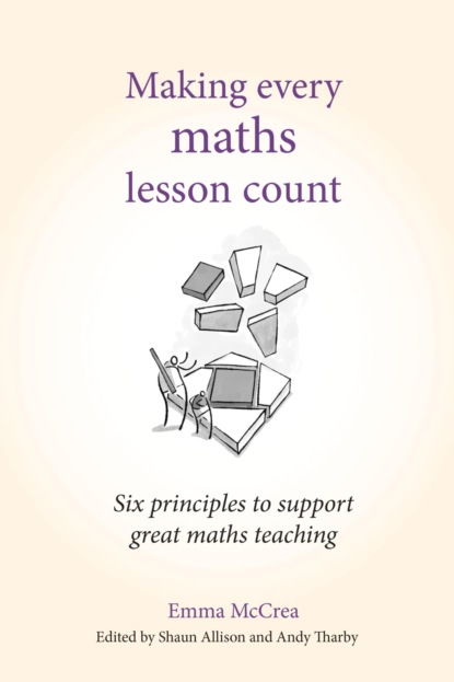 Making Every Maths Lesson Count