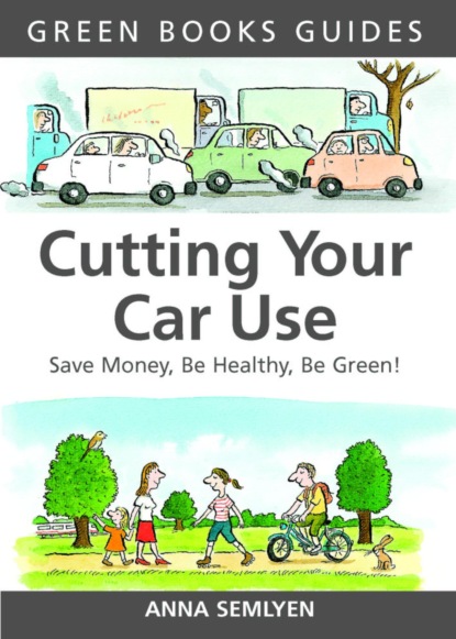 Cutting Your Car Use
