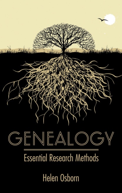Genealogy: Essential Research Methods