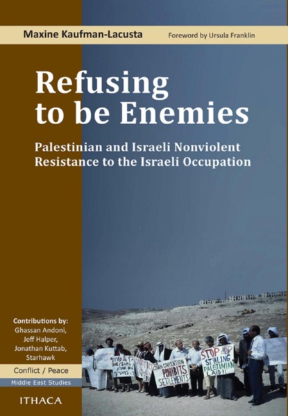 Refusing to be Enemies