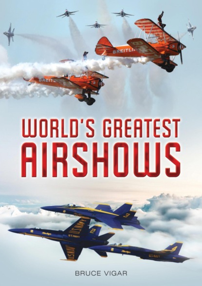 World's Greatest Airshows