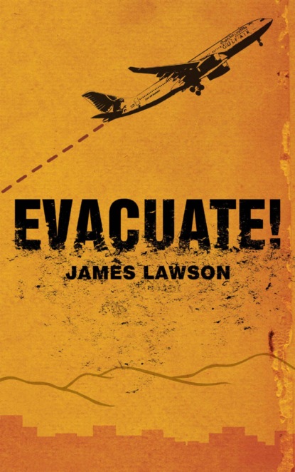 Evacuate!